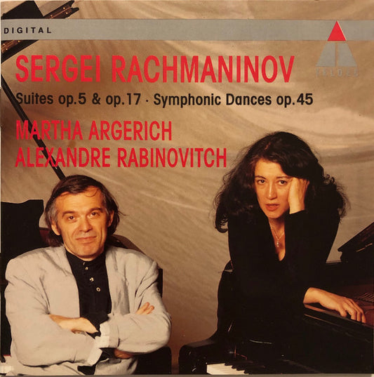 Sergei Rachmaninov* - Martha Argerich, Alexandre Rabinovitch* : Suites Op. 5 & Op. 17 • Symphonic Dances Op. 45 (CD, Album, Club)