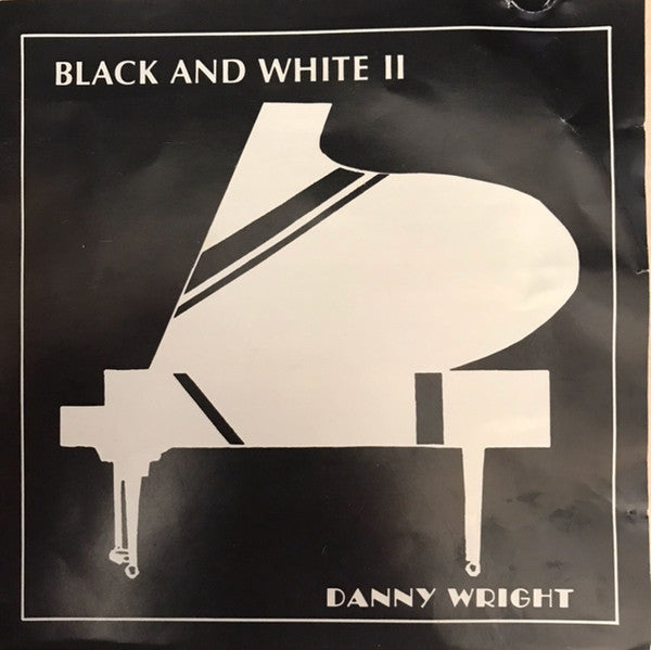 Danny Wright : Black And White II (CD, Album)