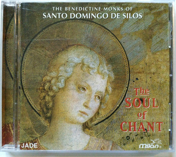The Benedictine Monks Of Santo Domingo De Silos* : The Soul Of Chant (CD, Album, Club)