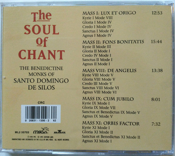 The Benedictine Monks Of Santo Domingo De Silos* : The Soul Of Chant (CD, Album, Club)