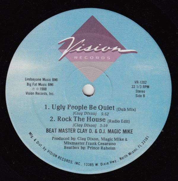 Beat Master Clay D. & D.J. Magic Mike*, Demetrius* : Rock The House / 	I'll Be There, I'll Be There (12", MP)