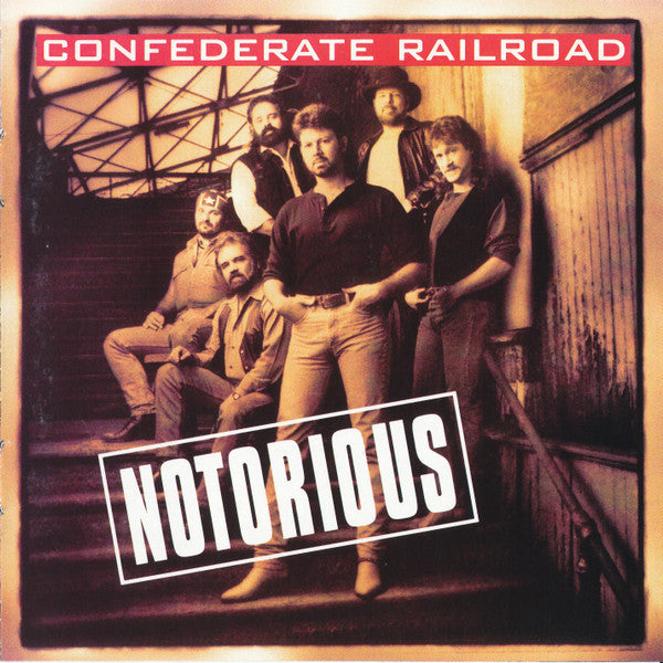 Confederate Railroad : Notorious (CD, Album, Club)