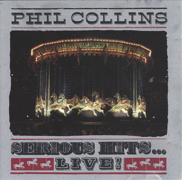 Phil Collins : Serious Hits...Live! (CD, Album, Club)