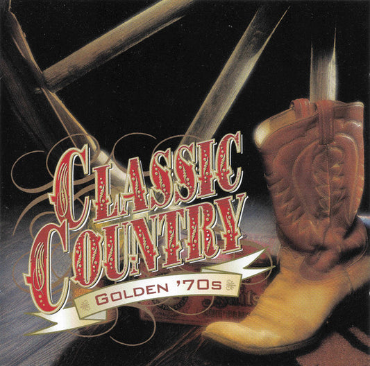 Various : Classic Country: Golden '70s (2xCD, Comp, RM)