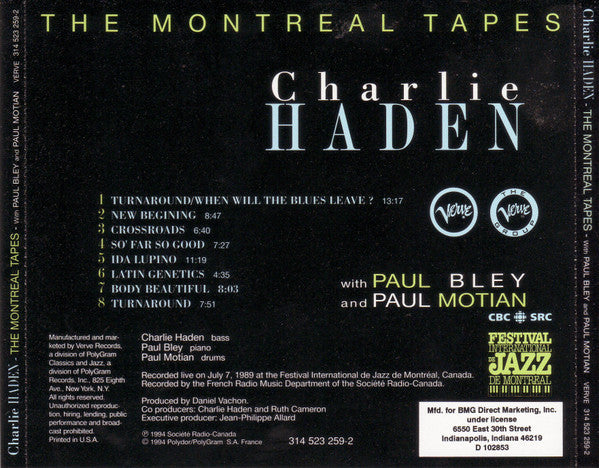 Charlie Haden With Paul Bley And Paul Motian : The Montreal Tapes (CD, Album, Club)