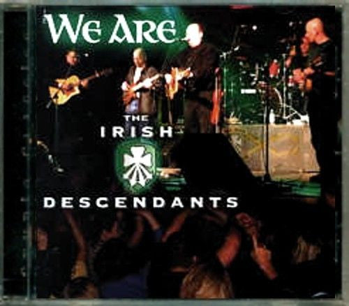 The Irish Descendants : We Are (CD, Comp)