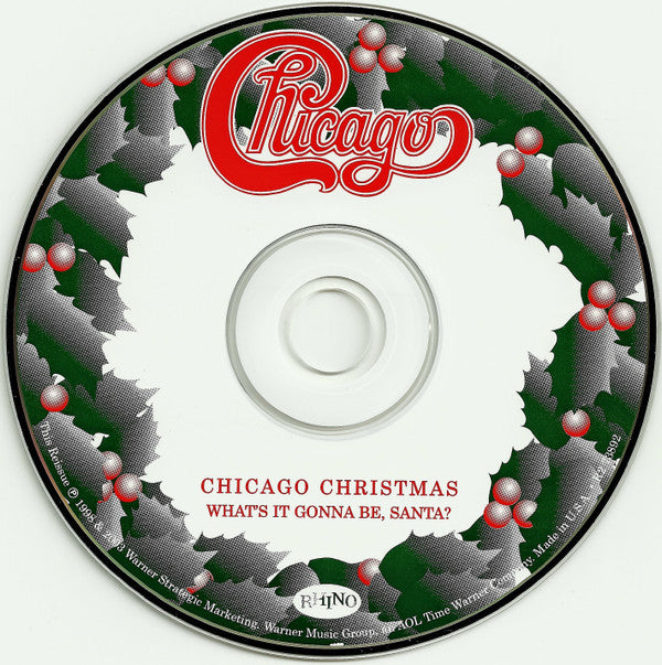 Chicago (2) : Chicago Christmas (What's It Gonna Be, Santa?) (CD, Album, RE, RM, Oly)