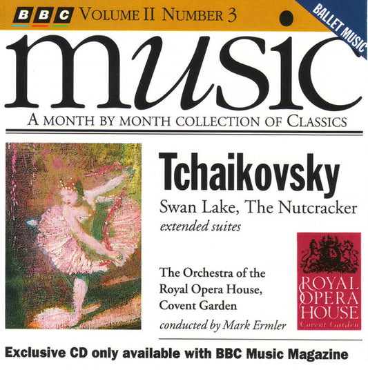 Tchaikovsky*, The Orchestra Of The Royal Opera House, Covent Garden* Conducted By Mark Ermler : Swan Lake, The Nutcracker Extended Suites (CD, Album)