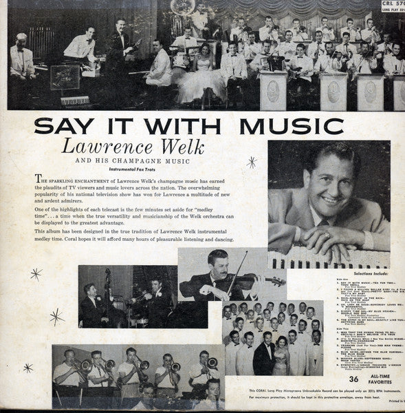 Lawrence Welk And His Champagne Music : Say It With Music (LP, Album, Mono)