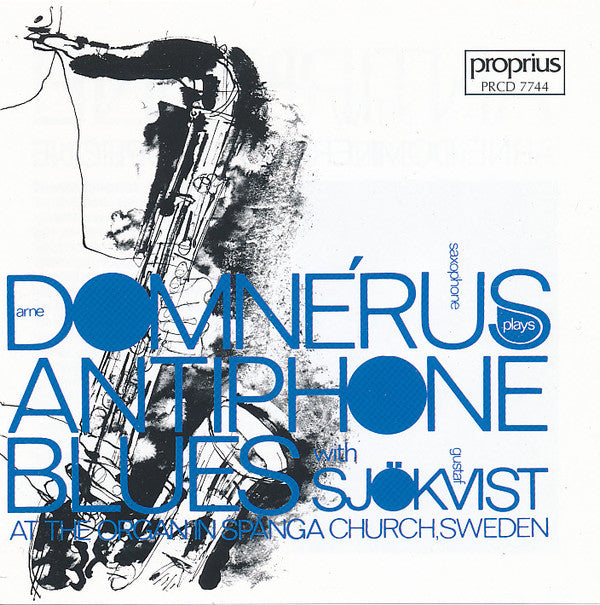 Arne Domnérus With Gustaf Sjökvist : Plays Antiphone Blues (CD)