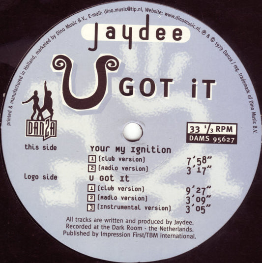 Jaydee : U Got It (12", Maxi)
