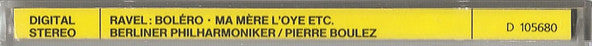Ravel* : Berliner Philharmoniker / Pierre Boulez : Boléro • Ma Mère L'Oye • Rapsodie Espagnole • Une Barque sur l'océan • Alborada del Gracioso (CD, Album, Club)
