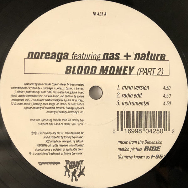 Noreaga Featuring Nas & Nature (4) / Rufus Blaq : Blood Money (Part 2) / Outta Sight (12")