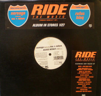 Noreaga Featuring Nas & Nature (4) / Rufus Blaq : Blood Money (Part 2) / Outta Sight (12")