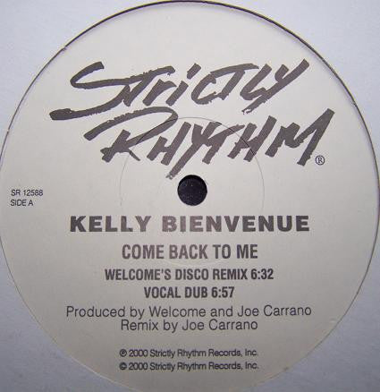Kelly Bienvenue : Come Back To Me (12", Promo)