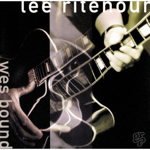 Lee Ritenour : Wes Bound (CD, Album, Club)