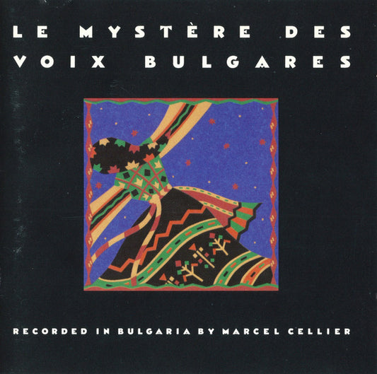Le Mystère Des Voix Bulgares : Le Mystère Des Voix Bulgares (CD, Album, RE)
