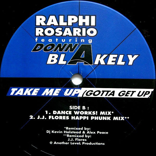 Ralphi Rosario Featuring Donna Blakely : Take Me Up (Gotta Get Up) (2x12")