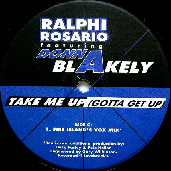 Ralphi Rosario Featuring Donna Blakely : Take Me Up (Gotta Get Up) (2x12")