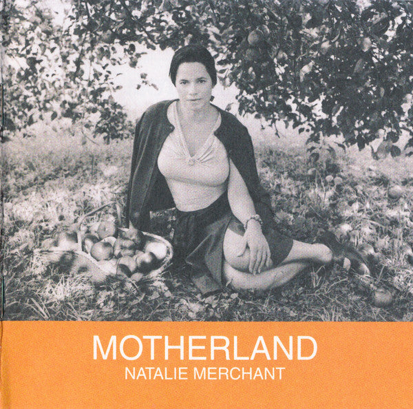 Natalie Merchant : Motherland (HDCD, Album, Enh, Wea)