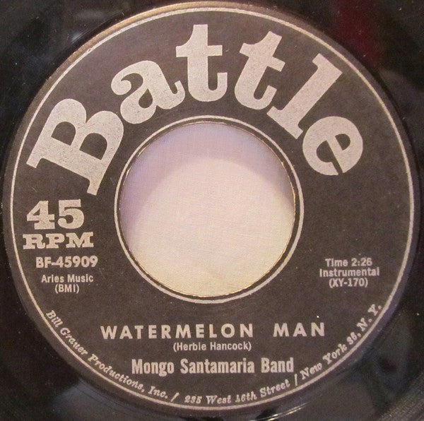 Mongo Santamaria Band* : Watermelon Man / Don't Bother Me No More (7")