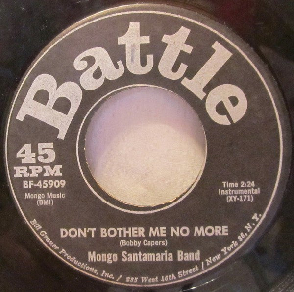 Mongo Santamaria Band* : Watermelon Man / Don't Bother Me No More (7")