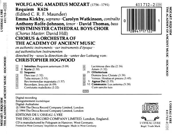 Wolfgang Amadeus Mozart - Kirkby* • Watkinson* • Rolfe-Johnson* • Thomas*, Westminster Cathedral Boys Choir* • Chorus* & Orchestra Of The Academy Of Ancient Music*, Christopher Hogwood : Requiem (CD, Album)