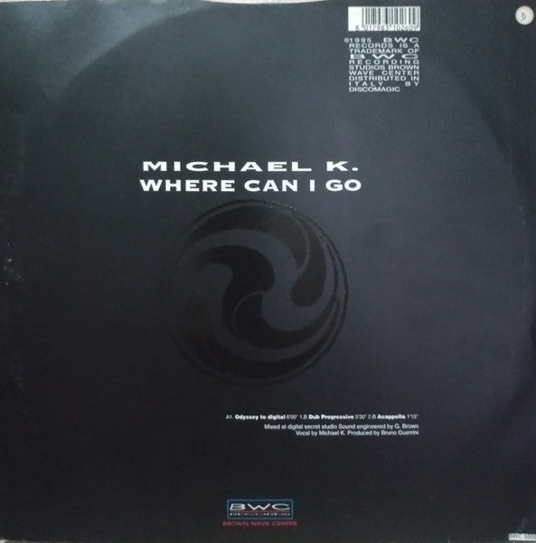 Michael K (3) : Where Can I Go (12")