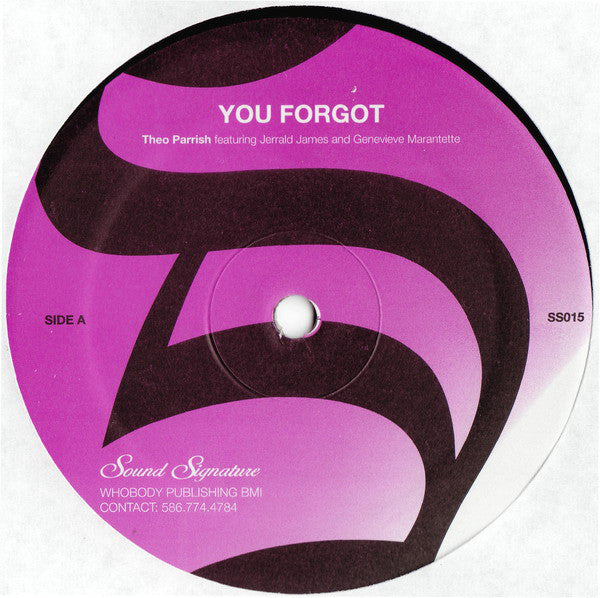 Theo Parrish : You Forgot / Dirt Rhodes (12", RE)