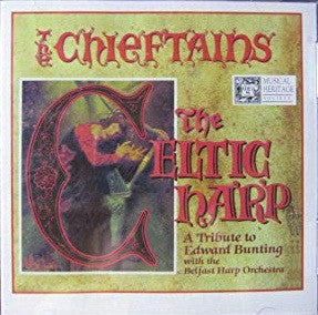 The Chieftains With The Belfast Harp Orchestra : The Celtic Harp: A Tribute To Edward Bunting (CD, Album)