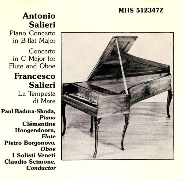 I Solisti Veneti & Paul Badura-Skoda : Antonio Salieri And Francesco Salieri (CD, Album)