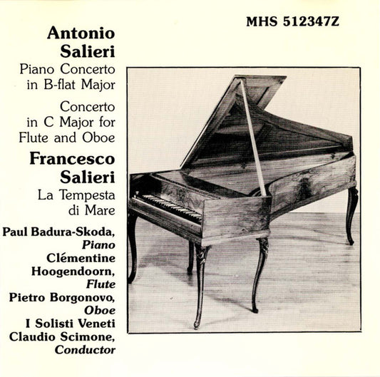 I Solisti Veneti & Paul Badura-Skoda : Antonio Salieri And Francesco Salieri (CD, Album)