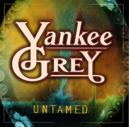 Yankee Grey : Untamed (HDCD, Album, Club)