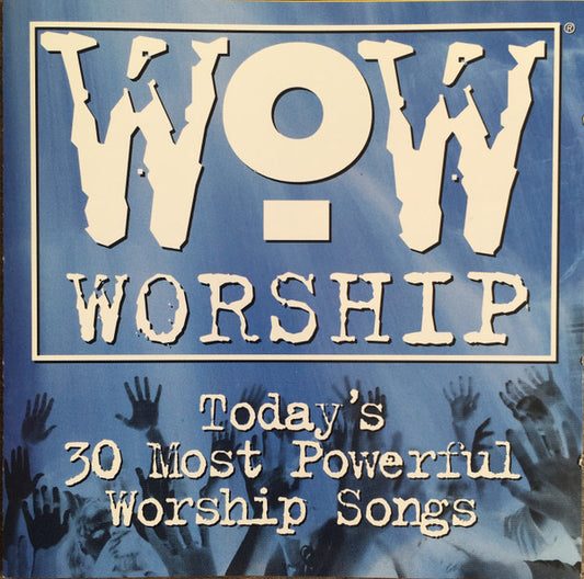 Various : Wow Worship (Today's 30 Most Powerful Worship Songs) (2xCD, Comp)