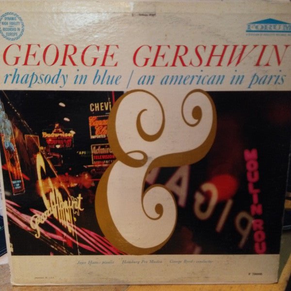 George Gershwin, The Hamburg Pro Musica with Joyce Hatto Conducted By George Byrd : An American In Paris / Rhapsody In Blue (LP, Mono)