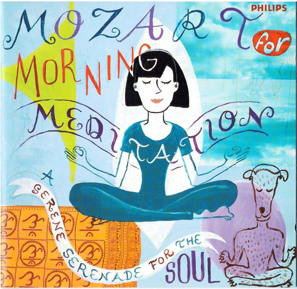 Mozart* : Mozart For Morning Meditation (A Serene Serenade For The Soul) (CD, Comp, Club)