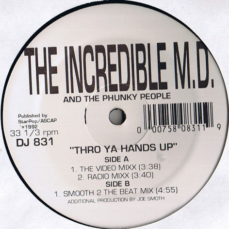 The Incredible M.D. And The Phunky People : Thro Ya Hands Up (12")