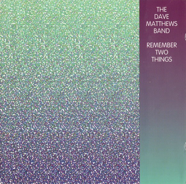 The Dave Matthews Band* : Remember Two Things (CD, Album)