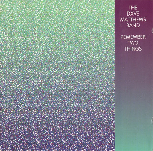 The Dave Matthews Band* : Remember Two Things (CD, Album)