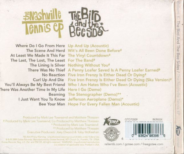 Relient K : The Bird And The Bee Sides / The Nashville Tennis EP (CD, Album, Comp)