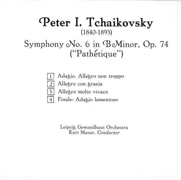 Peter I. Tchaikovsky*, Leipzig Gewandhaus Orchestra*, Kurt Masur : Symphony No. 6 "Pathétique" (CD)