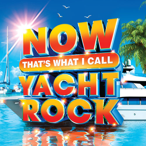Various : Now That's What I Call Yacht Rock (2xLP, Comp, Blu)
