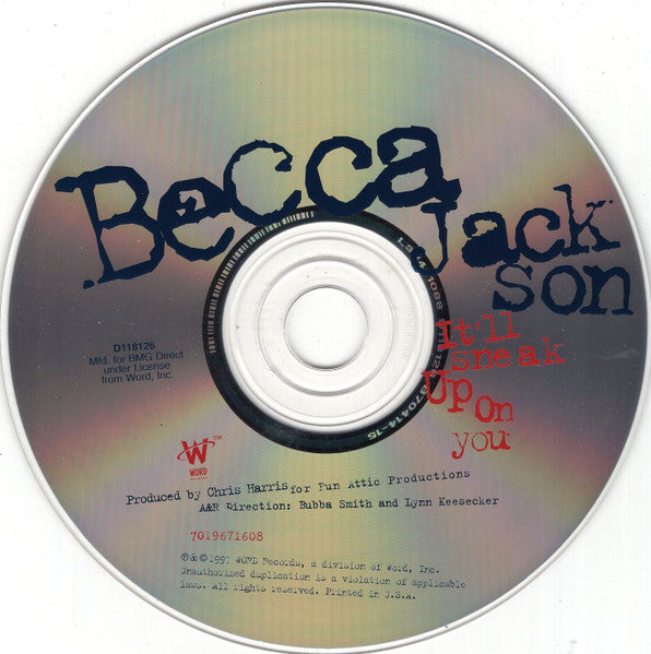 Becca Jackson : It'll Sneak Up On You (HDCD, Album, Club)