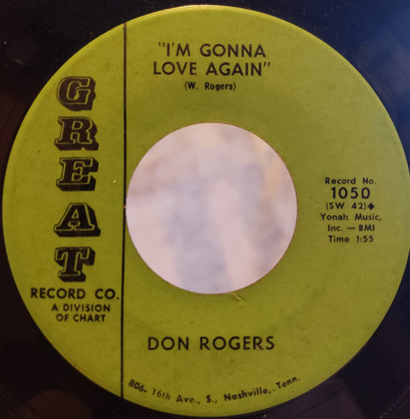 Don Rogers (5) : I Lost The Moon / I'm Gonna Love Again  (7")