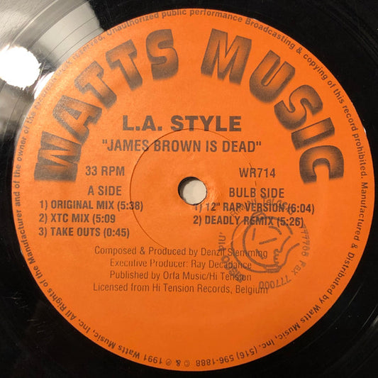 L.A. Style : James Brown Is Dead (12")