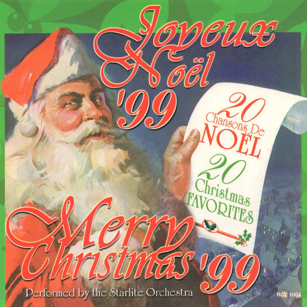 The Starlite Orchestra : Joyeux Noël '99 = Merry Christmas '99 (CD)