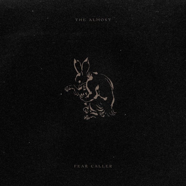 The Almost : Fear Caller (LP, Album, Ltd, ind)