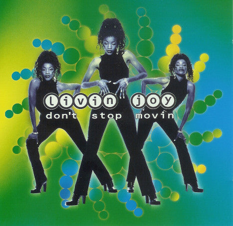 Livin Joy* : Don't Stop Movin (CD, Album, Club)
