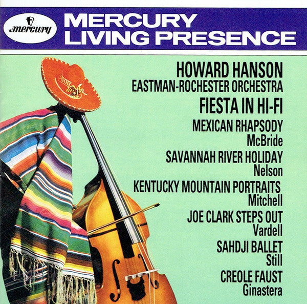 Howard Hanson, Eastman-Rochester Orchestra, McBride*, Nelson*, Mitchell*, Vardell*, Still*, Ginastera* : Fiesta In Hi-Fi (CD, Comp)