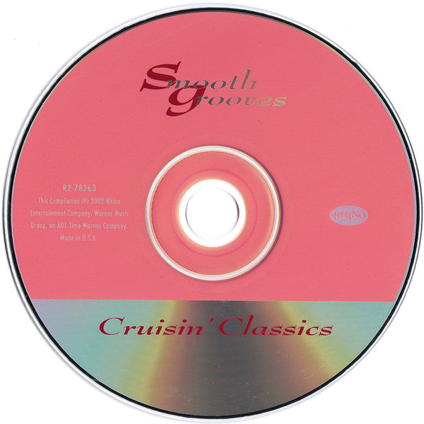 Various : Smooth Grooves: Cruisin' Classics (CD, Comp, RM)